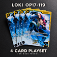 Loki OP17-119 four-card playset on a dark background, labelled fan-made proxies